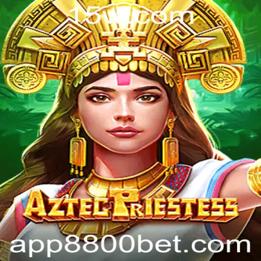 8800bet - Descubra o Fascinante Mundo de AztecPriestess: O Jogo de Apostas Temático