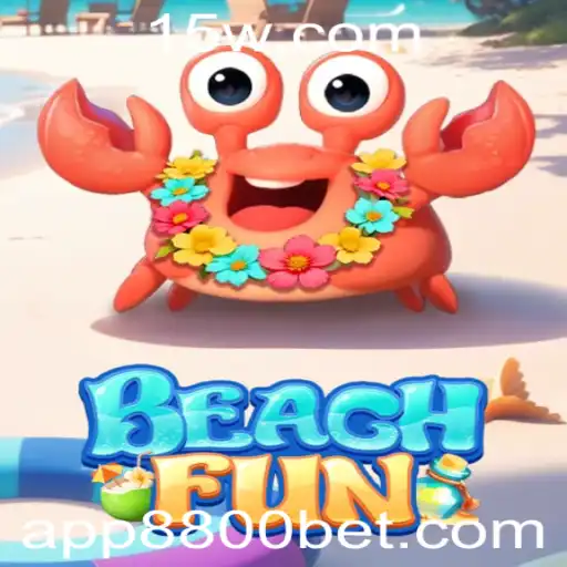 8800bet - Descubra o Empolgante Mundo de BeachFun