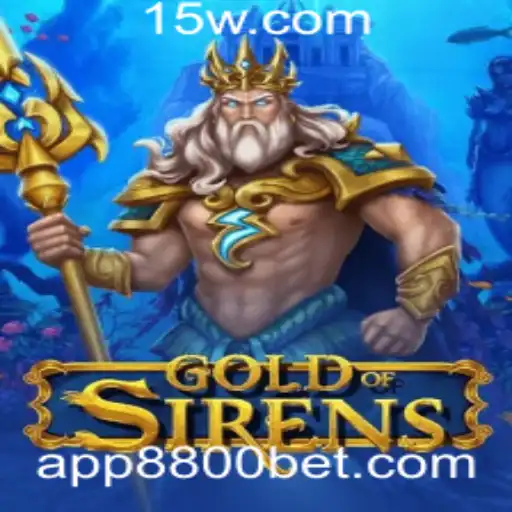 8800bet - Descubra o Mundo Fascinante de GoldofSirens e Seus Desafios Inovadores